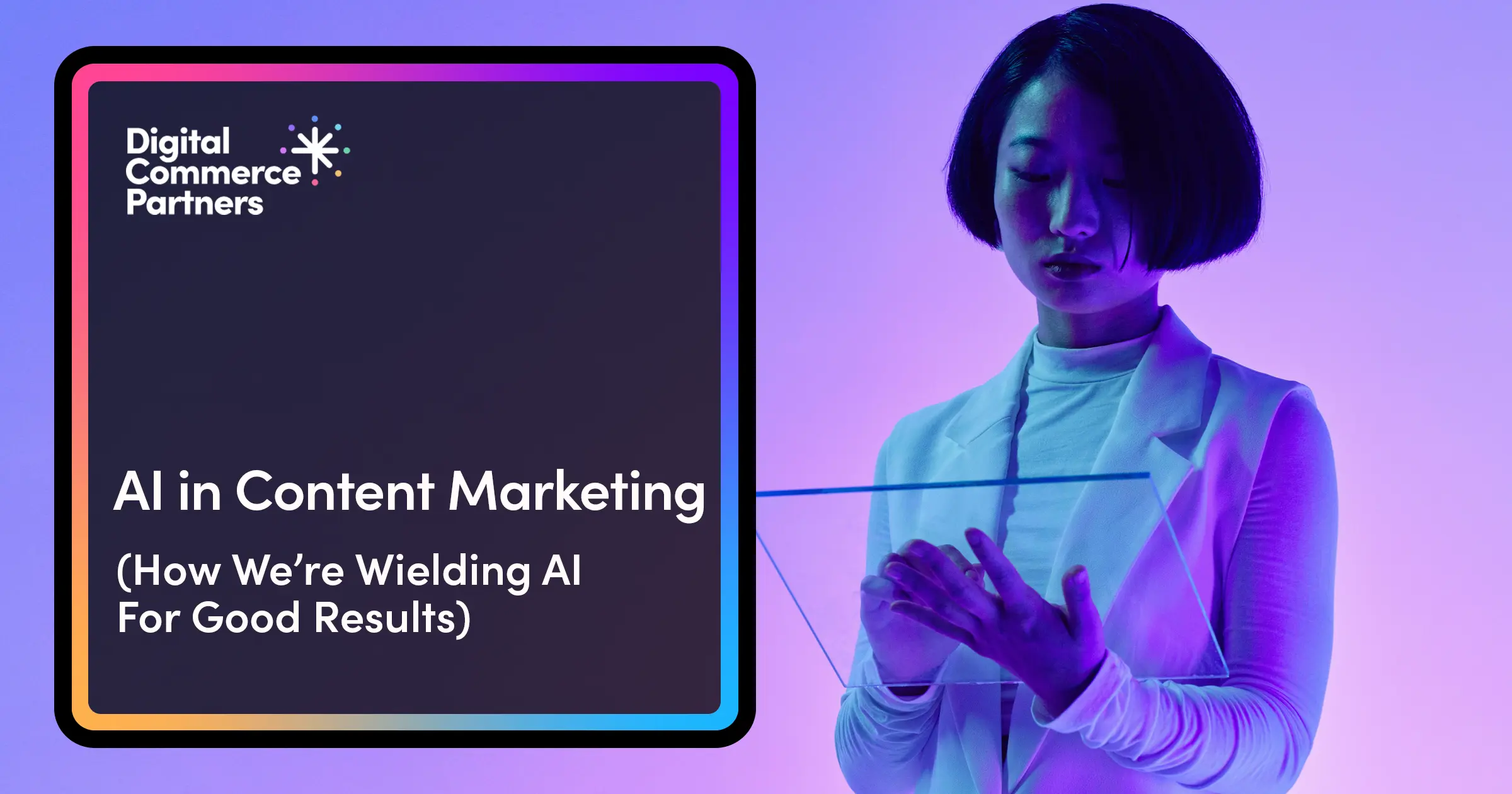 AI transforming content marketing
